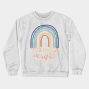 Create your own magic Crewneck Sweatshirt